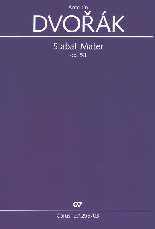 Dvořák: Stabat Mater, Op. 58