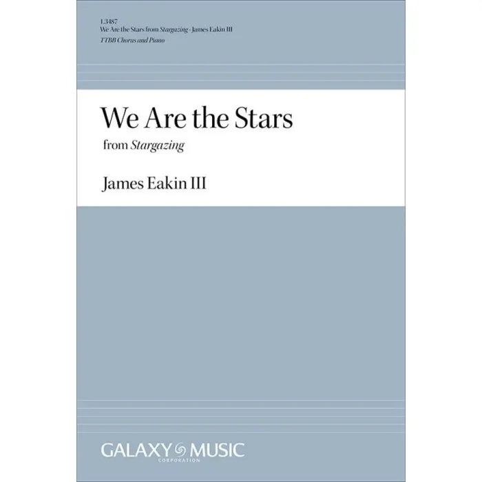 Eakin, James Granville – We Are the Stars from Stargazing