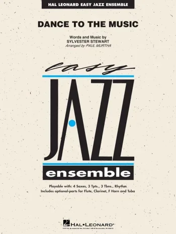 Easy Jazz Ensemble: Dance To The Music: Ensemble Score & Parts