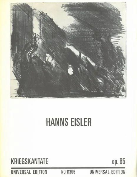 Eisler: Kriegskantate, Op. 65