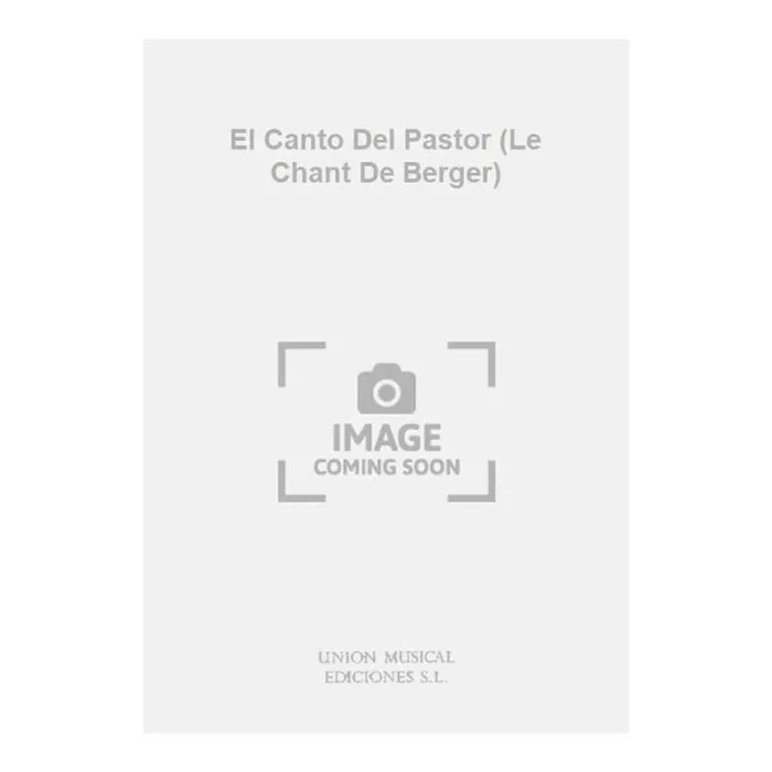 El Canto Del Pastor (Le Chant De Berger)
