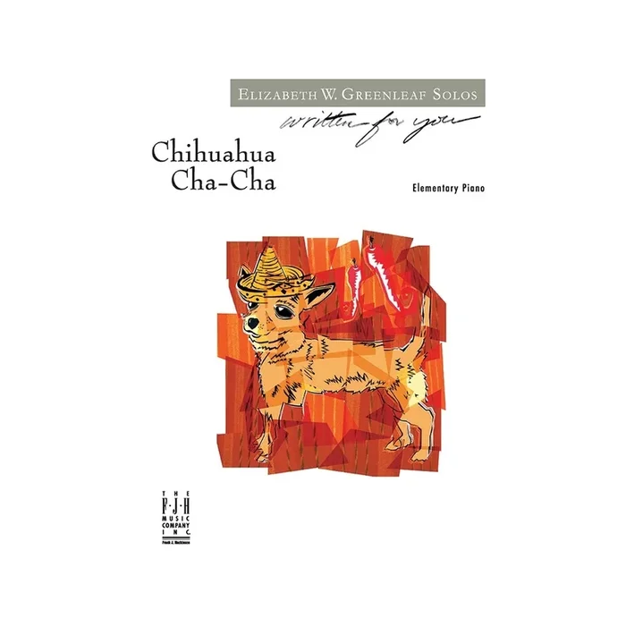 Elizabeth W. Greenleaf – Chihuahua Cha-Cha