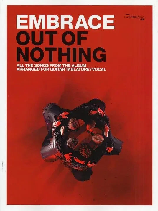 Embrace – Out of Nothing (Guitar Tab Edition)