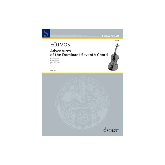 Eötvös, Peter – Adventures of the Dominant Seventh Chord