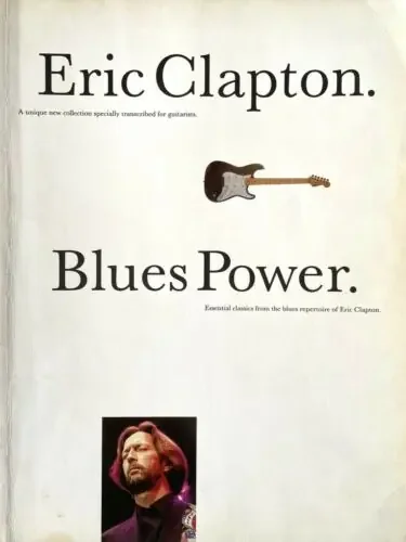 Eric Clapton – Blues Power.