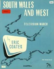 Eric Coates : Eric Coates : South Wales And West Television March – Piano – Faber Digital