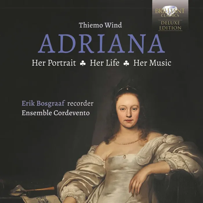 Erik Bosgraaf & Thiemo Wind • Adriana Her Portrait, Her Life, Her Music (Book & CD)