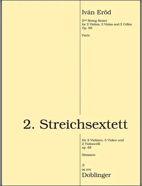 Eröd: String Sextet No. 2, Op. 68