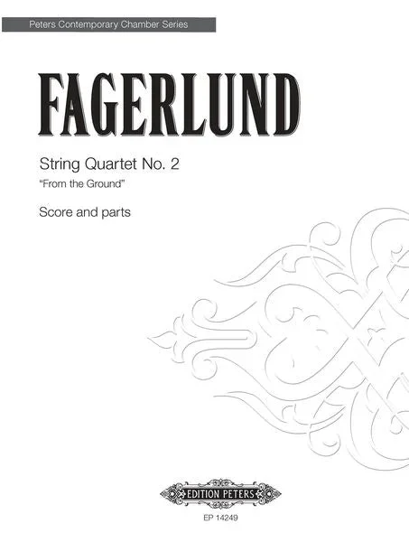 Fagerlund: String Quartet No. 2