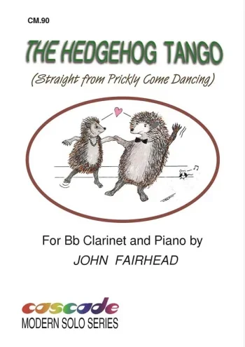 Fairhead : Hedgehog Tango: Clarinet & Piano