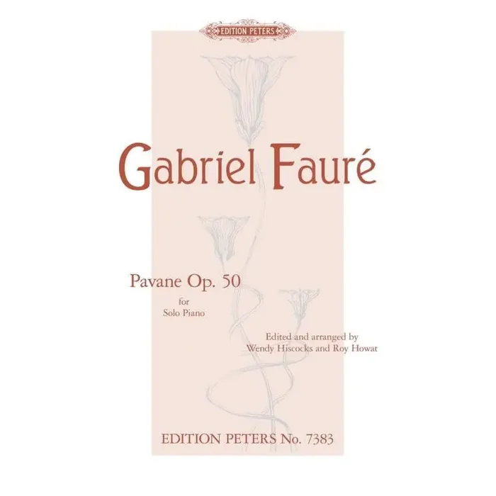 Faure, Gabriel Pavane Op. 50