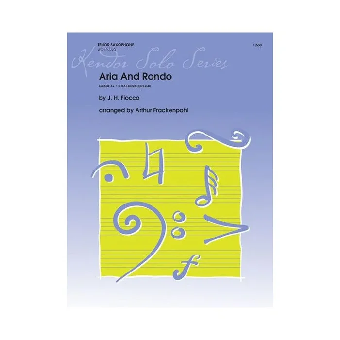 Fiocco, Joseph-Hector – Aria and Rondo