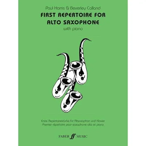 First Repertoire for Alto Saxophone (with Piano)
