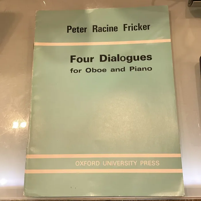 Four Dialogues for Oboe and Piano – Peter Racine Fricker