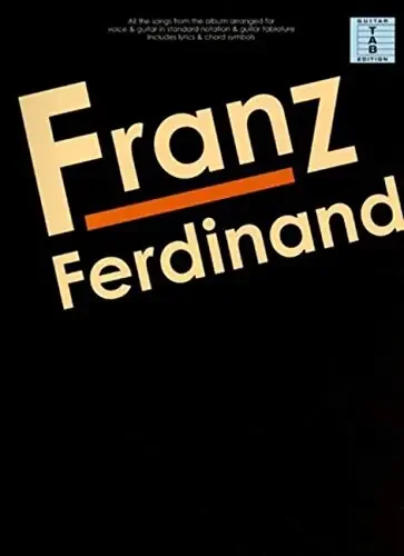 Franz Ferdinand – Self Titled – Guitar Tab Edition