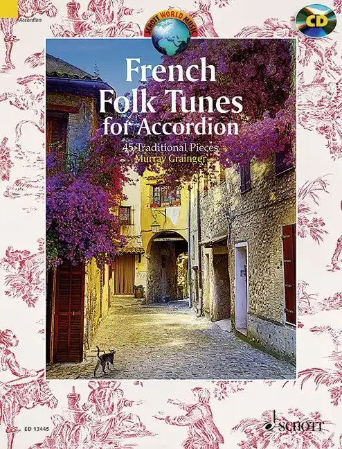 French Folk Tunes- 45 Traditional Pieces