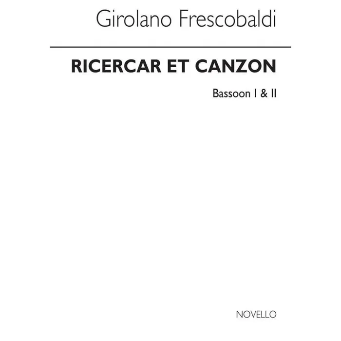 Frescobaldi, Girolamo – Ricercar Et Canzon – Bassoon 1 And 2