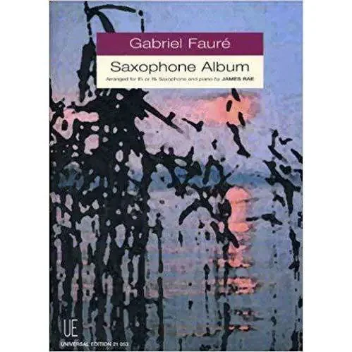 Gabriel Fauré Saxophone Album