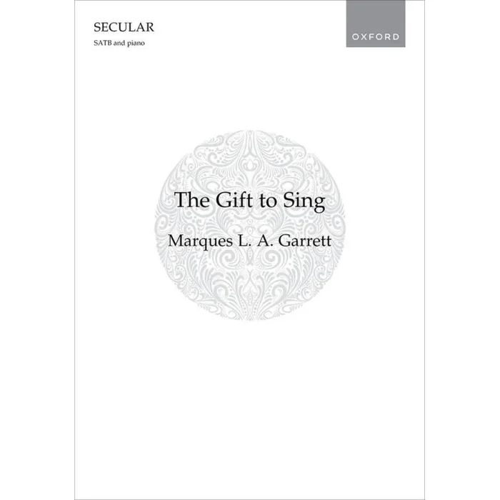 Garrett, Marques L.A. – The Gift to Sing