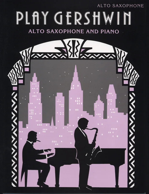 George Gershwin : George Gershwin : I Got Rhythm – Piano, Alto Saxophone – Faber Digital