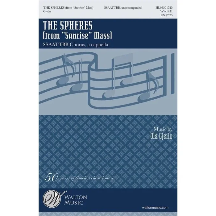 Gjeilo, Ola – The Spheres (from SUNRISE MASS)