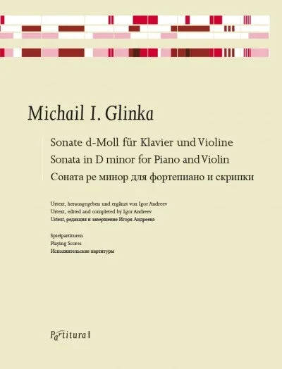 Glinka: Sonata in D Minor (arr. for violin & piano)