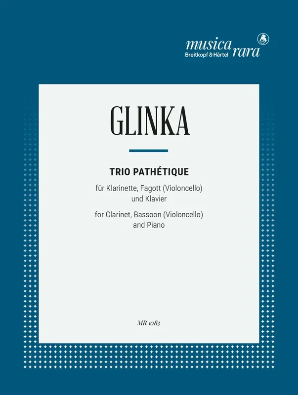 Glinka: Trio pathétique