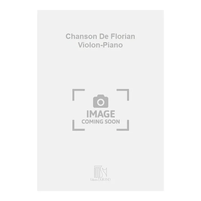 Godard, Benjamin – Chanson De Florian Violon-Piano