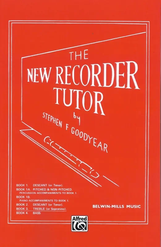 Goodyear New Recorder Tutor Book 3 for Treble (or Sopranino) Recorder