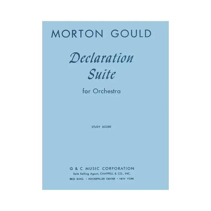 Gould, Morton – Declaration Suite