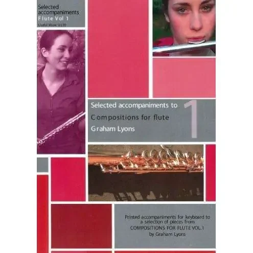 Graham Lyons Selected Accompaniments to Compositions for Flute