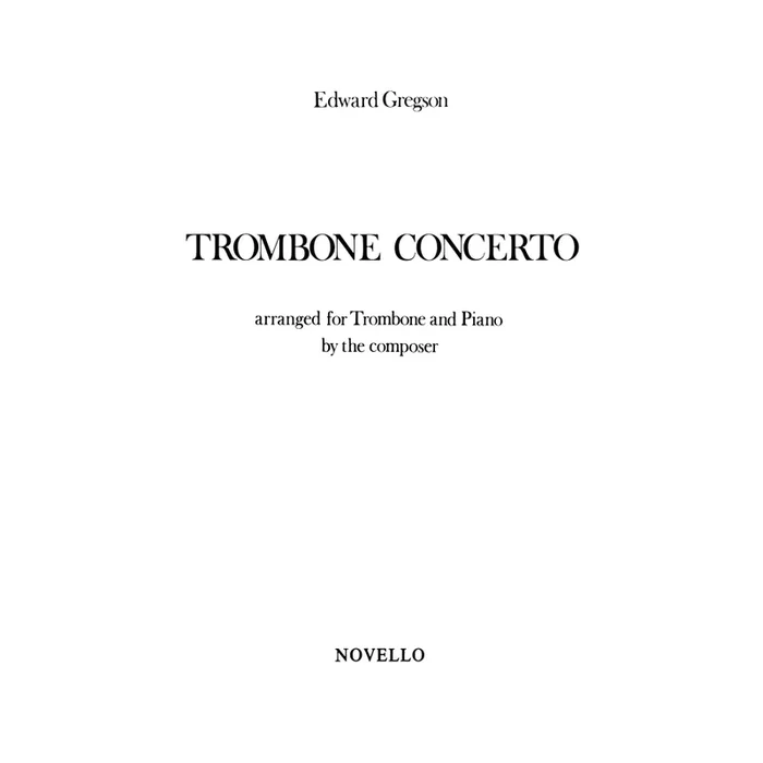 Gregson, Edward – Concerto For Trombone