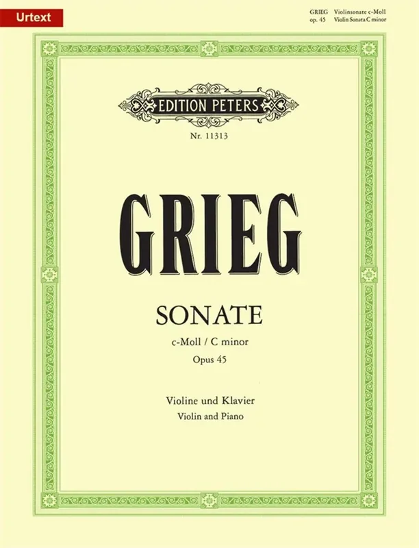 Grieg – Violin Sonata No.3 in C Minor, OP. 45