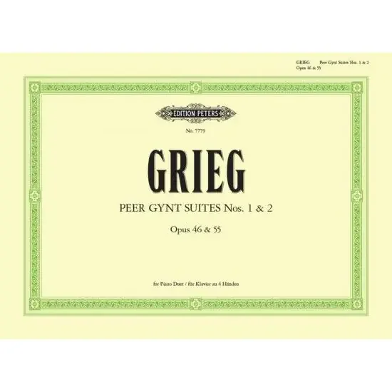 Grieg, Edvard Peer Gynt Suites No. 1 Op. 46 & No. 2 Op. 55
