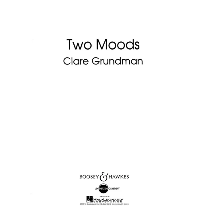 Grundman, Clare – 2 Moods Overture