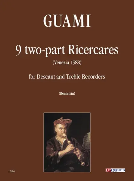 Guami 9 two-part Ricercares for Descant and Treble Recorders