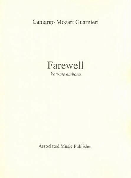 Guarnieri: Farewell (Vou-me embora)