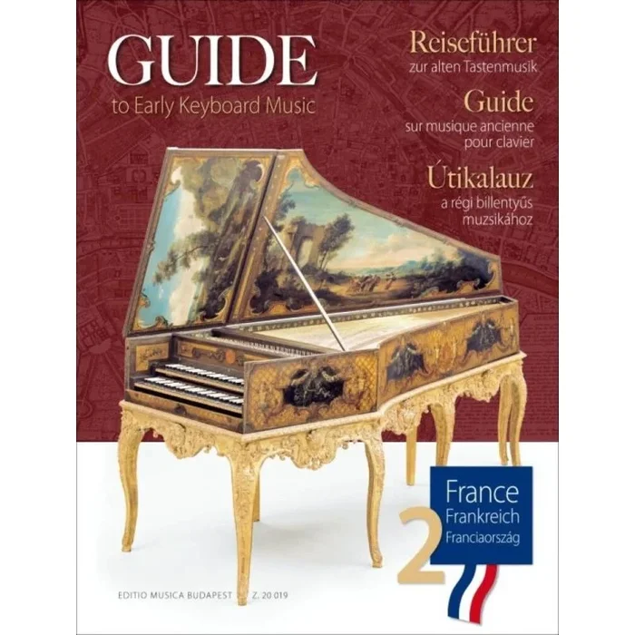 Guide to Early Keyboard Music: France 2