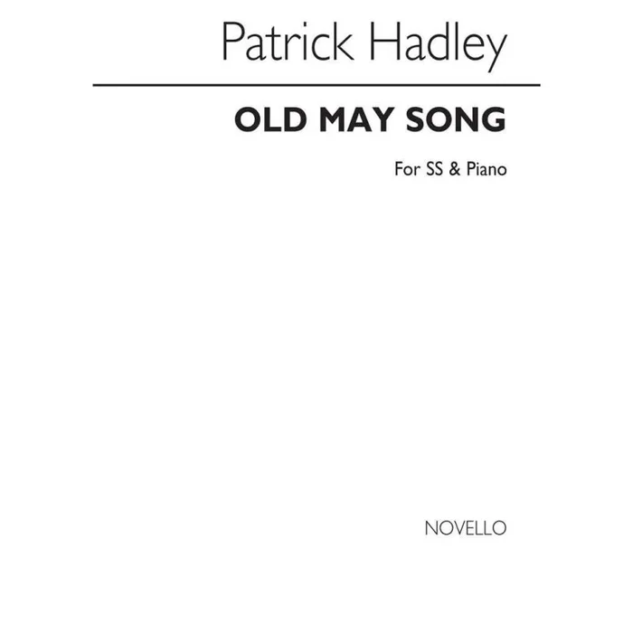 Hadley, Henry K. – Old May Song