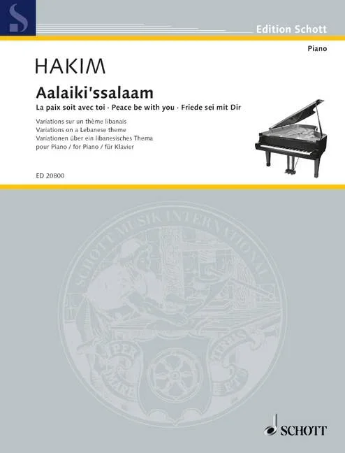 Hakim, Naji : Hakim, Naji : Peace be with you, Variations on a lebanese theme – piano – Schott Digital