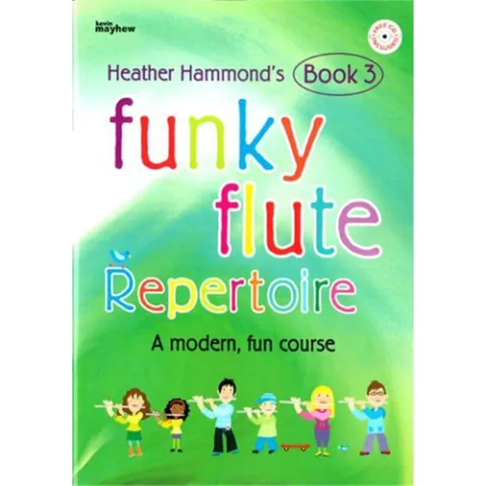 Hammond, Heather – Funky Flute Repertoire – Book 3 Student