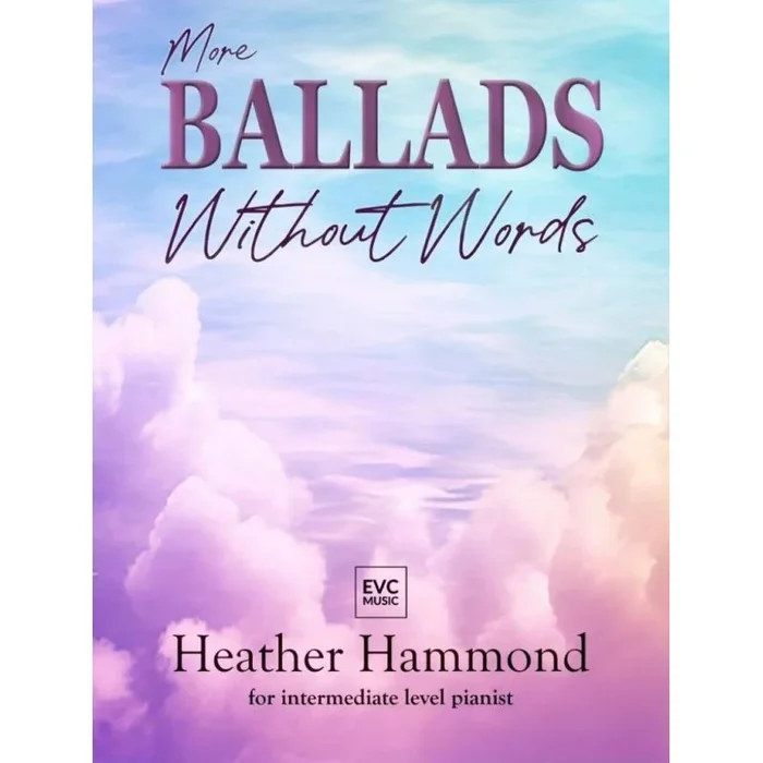 Hammond, Heather – More Ballads Without Words