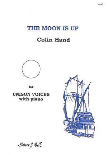 Hand : Moon Is Up The: Vocal: Unison