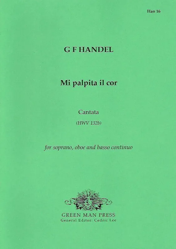 Handel Mi palpita il cor (HWV 132b)