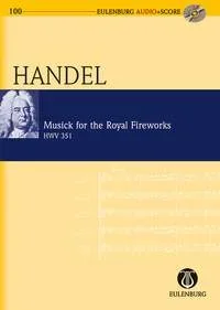 Handel : Musick For The Royal Fireworks: Miniature Score & Cd (Audio Series No 100)