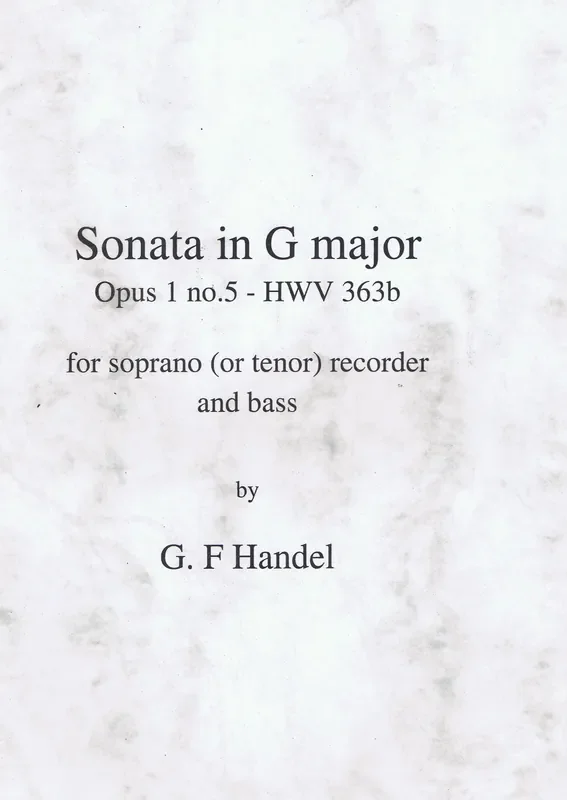 Handel Sonata in G Major for Descant Recorder and Basso Continuo