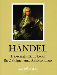 Handel Trio Sonata in E Major Op. 2/9 for 2 Violins and Basso Continuo