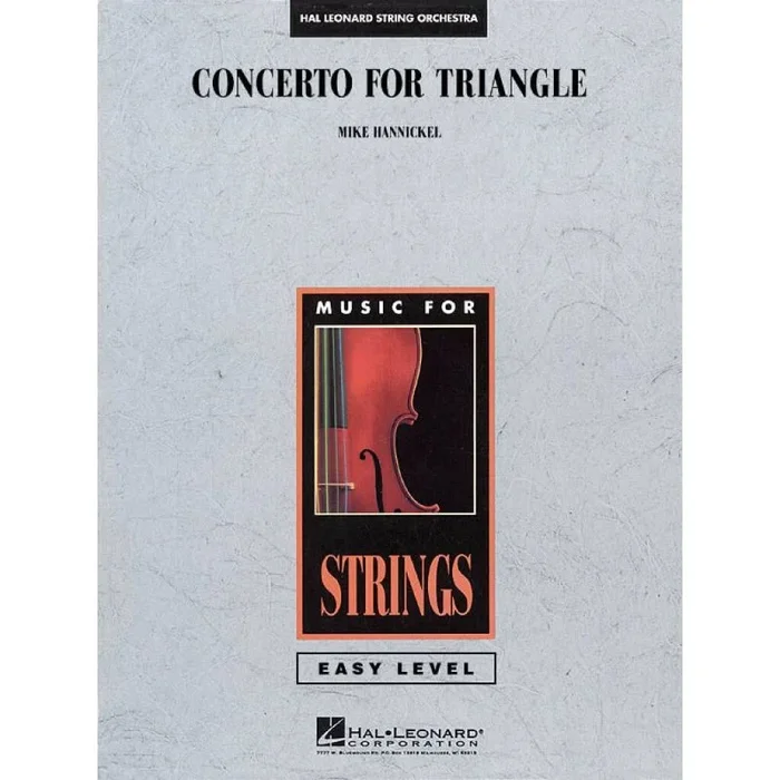 Hannickel, Mike – Concerto for Triangle