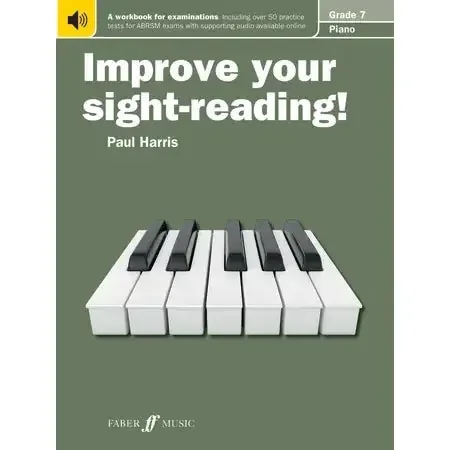Harris, Paul Improve your sight-reading! Piano Grade 7