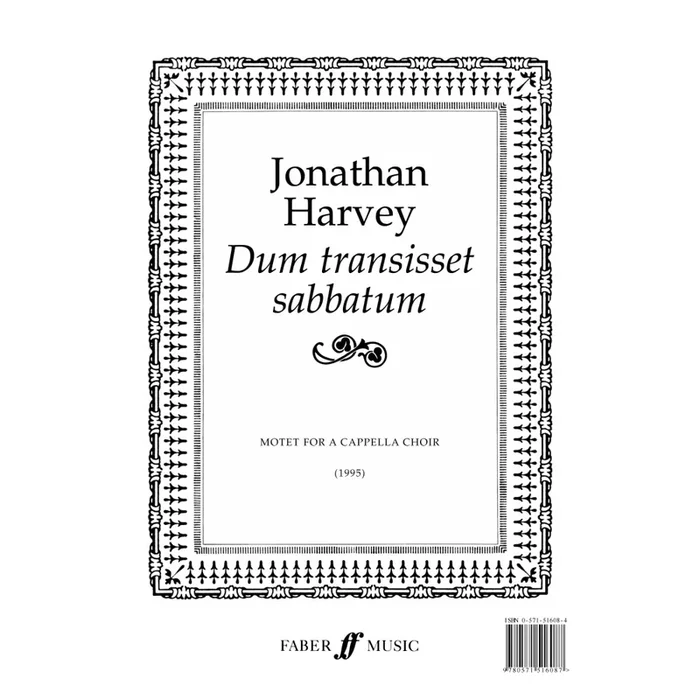 Harvey, Jonathan – Dum transisset sabbatum.